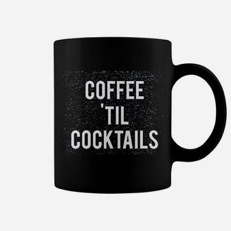 Coffee Till Cocktails Coffee Mug - Thegiftio UK