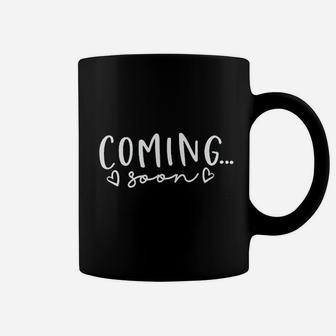 Coming Soon Love Coffee Mug | Crazezy CA