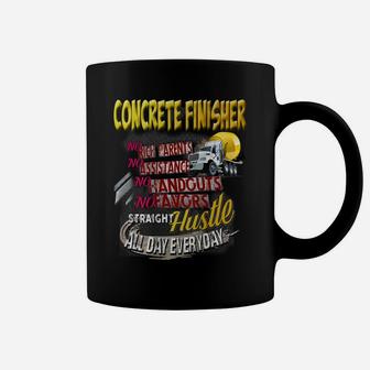 Concrete Finisher Quote Funny Coffee Mug | Crazezy