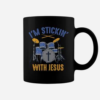 Cool I'm Stickin' With Jesus | Funny Christian Drummer Gift Coffee Mug | Crazezy