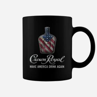 Crown Royal Make America Drink Again Coffee Mug - Thegiftio UK
