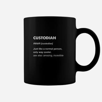 Custodian Name Coffee Mug | Crazezy CA