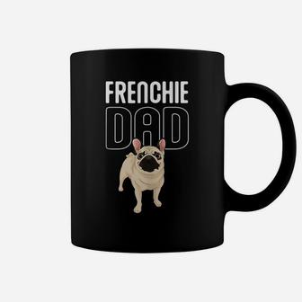 Cute Frenchie Dad Dog Lover Daddy Animal French Bulldog Coffee Mug | Crazezy