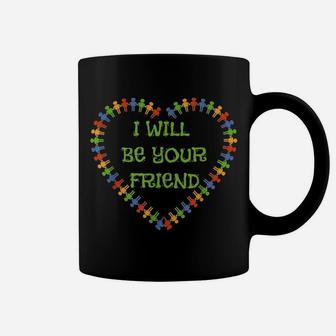 Cute I Will Be Your Friend Tshirt For Back To School Coffee Mug | Crazezy UK