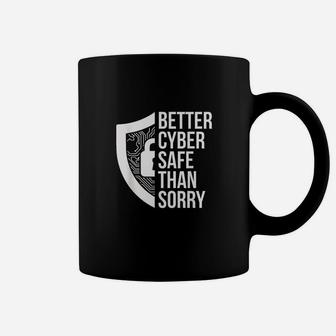 Cybersecurity It Analyst Safe Sorry Certified Tech Security Coffee Mug | Crazezy CA