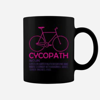 Cycopath Cycologist Racing Bicycle Road Bike Cycling Pink Shirt Coffee Mug - Monsterry CA