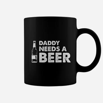 Dad Best Daddy Need A Beer Coffee Mug | Crazezy AU