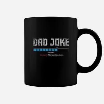 Dad Joke Loading Warning Coffee Mug | Crazezy AU