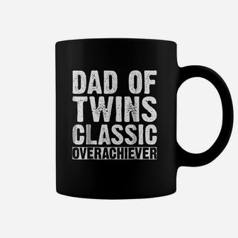 Dad Of Twins Classic Overachiever Coffee Mug | Crazezy UK