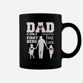 Dad - Son First Hero Daughter First Love Father Day Gift Coffee Mug | Crazezy AU