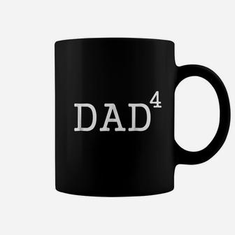 Dad To The Fourth Power Dad Of 4 Kids To The 4th Power Coffee Mug - Thegiftio UK