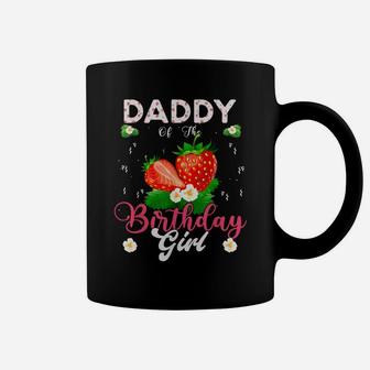 Daddy Of The Birthday Girls Strawberry Theme Sweet Party Coffee Mug | Crazezy UK