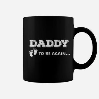 Daddy To Be Again Soon To Be Dad Coffee Mug - Monsterry UK