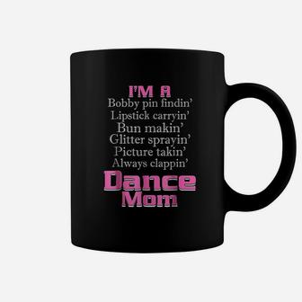 Dance Mom I Am A Dance Mom Coffee Mug - Thegiftio UK