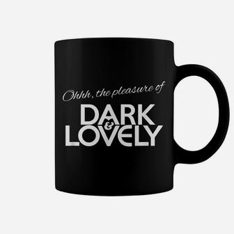 Dark & Lovely Coffee Mug | Crazezy DE