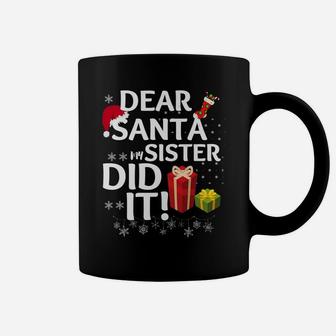 Dear Santa My Sister Did It Christmas Matching Boy And Girl Coffee Mug | Crazezy