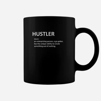 Definition Of A Hustle Coffee Mug | Crazezy