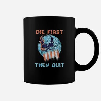 Die First Then Quit Skull Navy Seal Usa Flag Design Coffee Mug | Crazezy UK