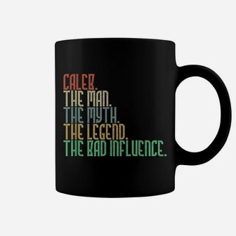 Distressed Caleb The Man Myth Legend And Bad Influence Coffee Mug | Crazezy