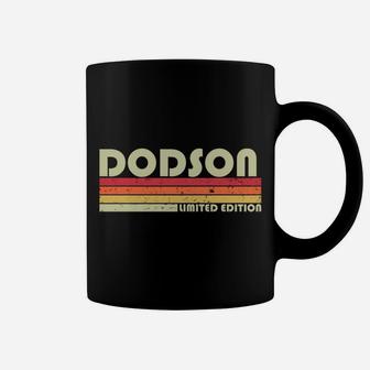 Dodson Surname Funny Retro Vintage 80S 90S Birthday Reunion Coffee Mug | Crazezy UK