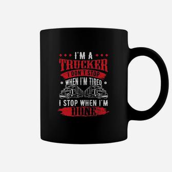 Dont Stop When Tired Funny Trucker Gift Truck Driver Coffee Mug - Thegiftio UK