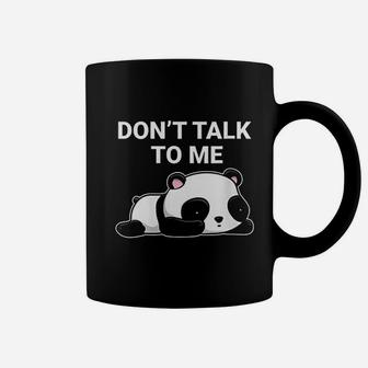Dont Talk To Me Kawaii Panda Bear Coffee Mug | Crazezy