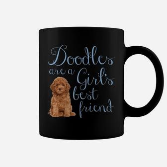 Doodles Are A Girl's Best Friend Golden Labradoodle Dog Mom Coffee Mug | Crazezy