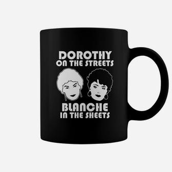 Dorothy In The Streets Coffee Mug | Crazezy