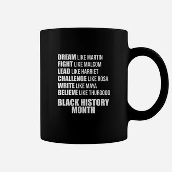 Dream Fight Lead Challenge Write Black History Coffee Mug - Thegiftio UK