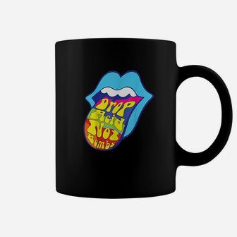 Drop Not Trippy Tongue Coffee Mug - Thegiftio