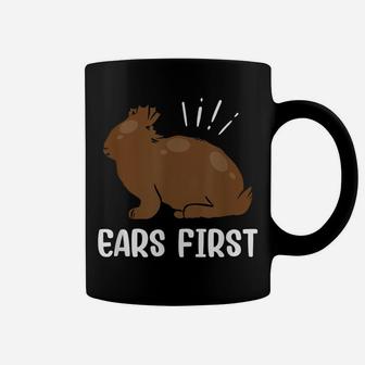Ears First Chocolate Easter Bunny Rabbit Funny Easter Coffee Mug | Crazezy