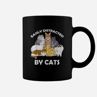 Easily Distracted By Cats Kitten Meow Lover Coffee Mug | Crazezy