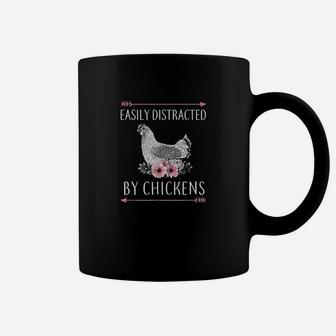 Easily Distracted By Chickens Gift For Chicken Lovers Funny Coffee Mug | Crazezy