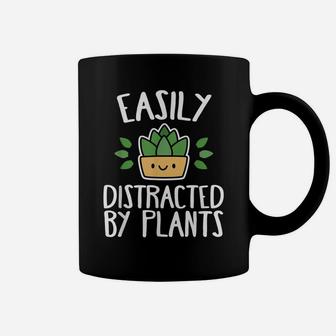 Easily Distracted By Plants Gardener Coffee Mug | Crazezy CA