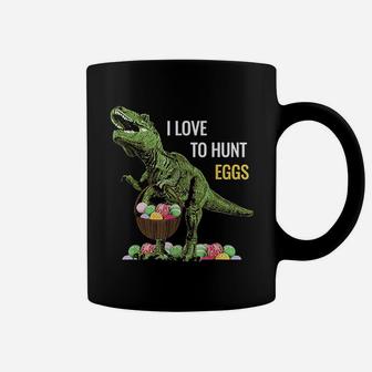 Easter Dinosaur T Rex Kids Boys Girls Egg Hunts I Love To Hunt Eggs Coffee Mug - Seseable