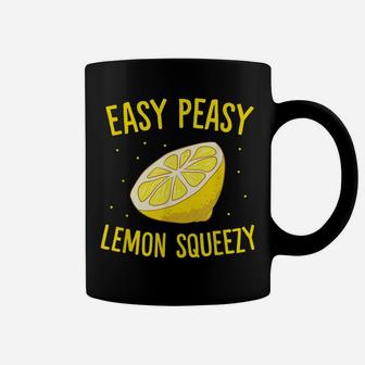 Easy Peasy Lemon Squeezy Funny Lemons Summer Lemonade Coffee Mug | Crazezy CA