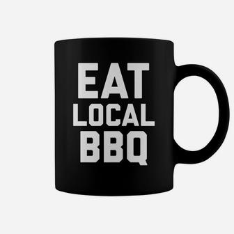 Eat Local Bbq Pit Master Chief Grill Smoked Ribs Shirt Coffee Mug | Crazezy
