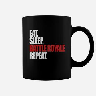 Eat Sleep Battle Royale Repeat Funny Gamer Coffee Mug | Crazezy DE