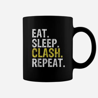 Eat Sleep Clash Repeat Coffee Mug | Crazezy