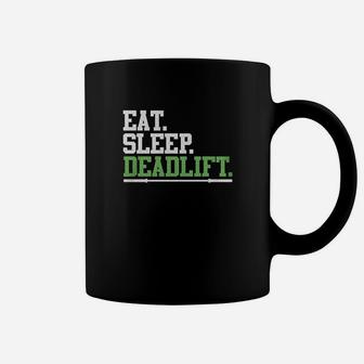 Eat Sleep Deadlift Funny Workout Gym Coffee Mug | Crazezy