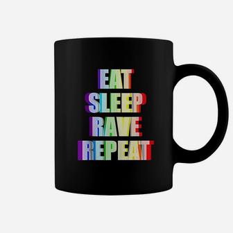Eat Sleep Rave Repeat Raver Coffee Mug | Crazezy
