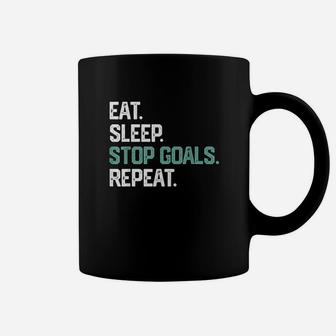 Eat Sleep Stop Goals Repeat Goalie Soccer Hockey Coffee Mug | Crazezy DE