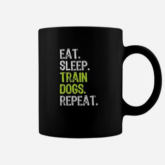 Eat Sleep Train Dogs Trainer Training Funny Gif Coffee Mug | Crazezy DE