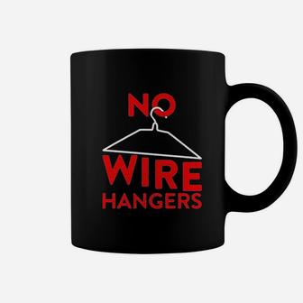 Empowered No Wire Hangers Coffee Mug - Thegiftio UK