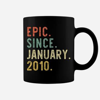 Epic Since January 2010 11Th Birthday Gift 11 Years Old Coffee Mug | Crazezy DE