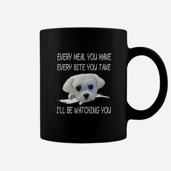 Every Meal You Make Every Bite You Take Coffee Mug - Thegiftio