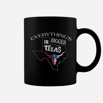Everything Is Bigger In Texas Coffee Mug | Crazezy DE