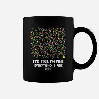 Everything Is Fine Christmas Lights Slp Life Speech Language Coffee Mug | Crazezy