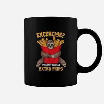 Excercise I Thought You Said Extra Fries Coffee Mug | Crazezy