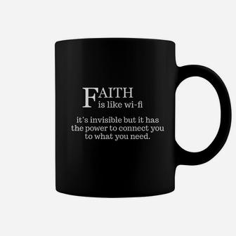 Faith Is Like Wifi Coffee Mug | Crazezy